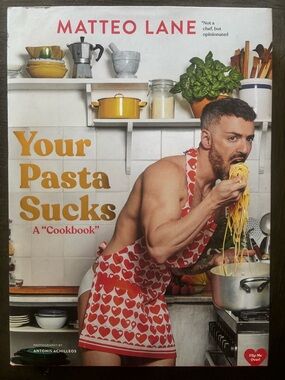 Matteo Lane "Your Pasta Sucks" Cookbook  New